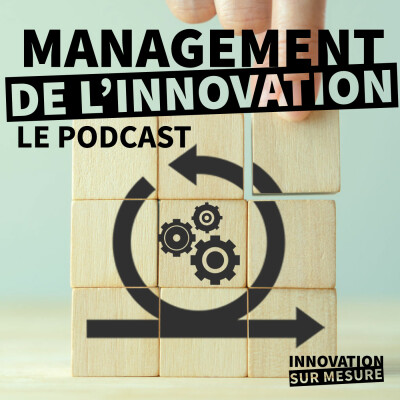 Podcast Management de l'innovation